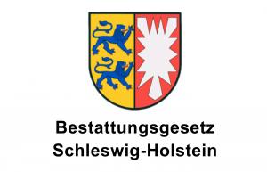 Bestattungsgesetz Schleswig-Holstein