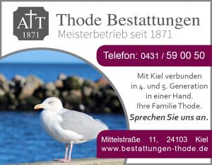 Mit Kiel verbunden in 4. und 5 Generation in einer Hand ihr Bestattungsinstitut Thode.